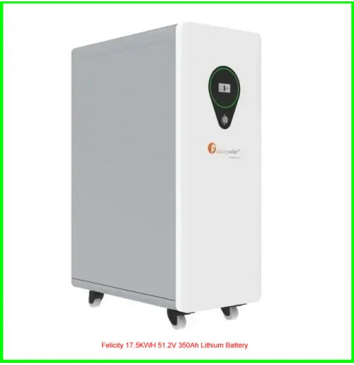 Felicity 17.5KWh lithium solar batteries